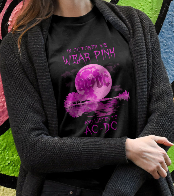 AC-DC In October We Wear Pink And Listen To AC-DC Moon Reflection T-Shirt