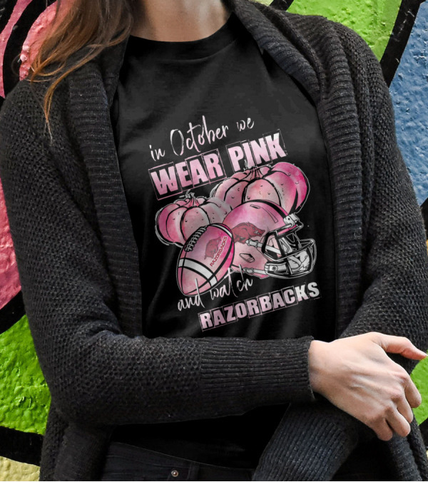 In October We Wear Pink And Watch Razorbacks Football Helmets Pumpkins T-Shirt