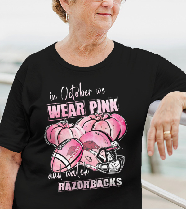 In October We Wear Pink And Watch Razorbacks Football Helmets Pumpkins T-Shirt