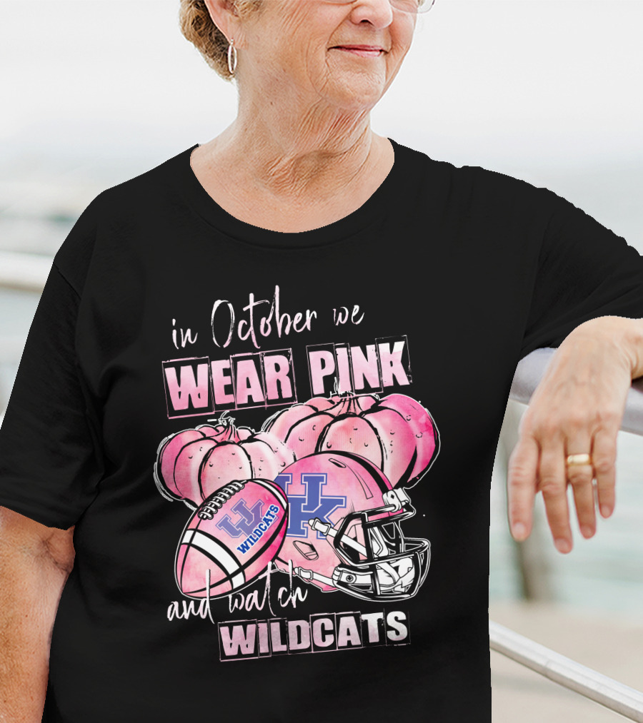 In October We Wear Pink And Watch Wildcats Kentucky Wildcats 509Ncaa L1Mth Football Helmet Pumpkins T-Shirt