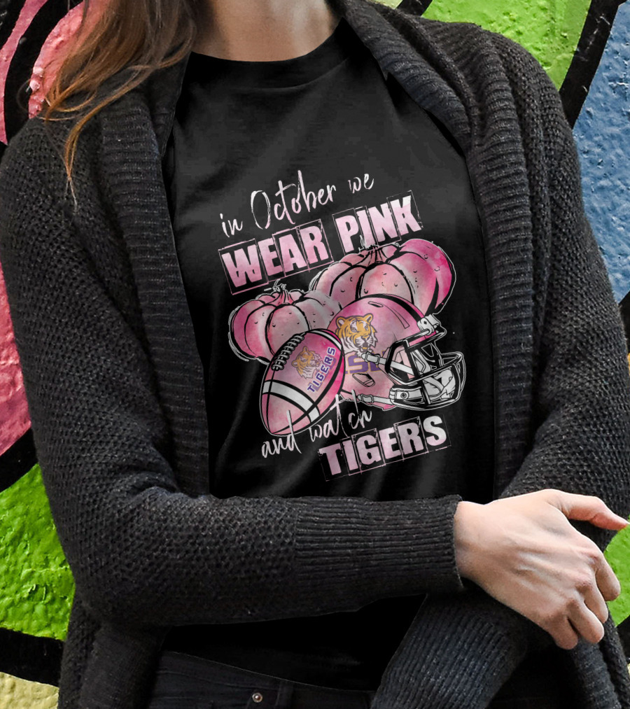 Wear Pink In October Lsu Tigers Football Helmet Pink Pumpkins And Ball T-Shirt