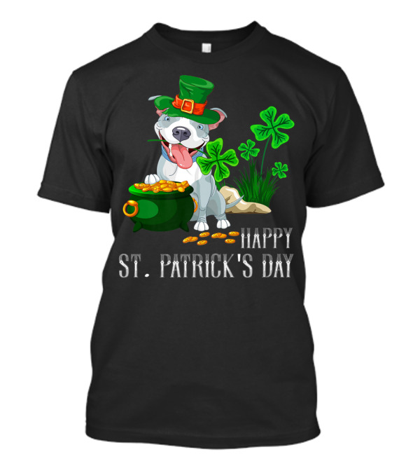 Happy St Patrick's Day My Pitbull Is My Lucky Charm With Shamrocks And Gold Coins T-Shirt