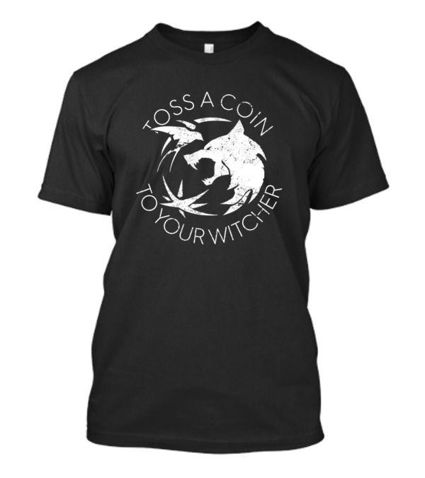 Toss A Coin To Your Witcher Wild Hunt Wolf Medallion T-Shirt