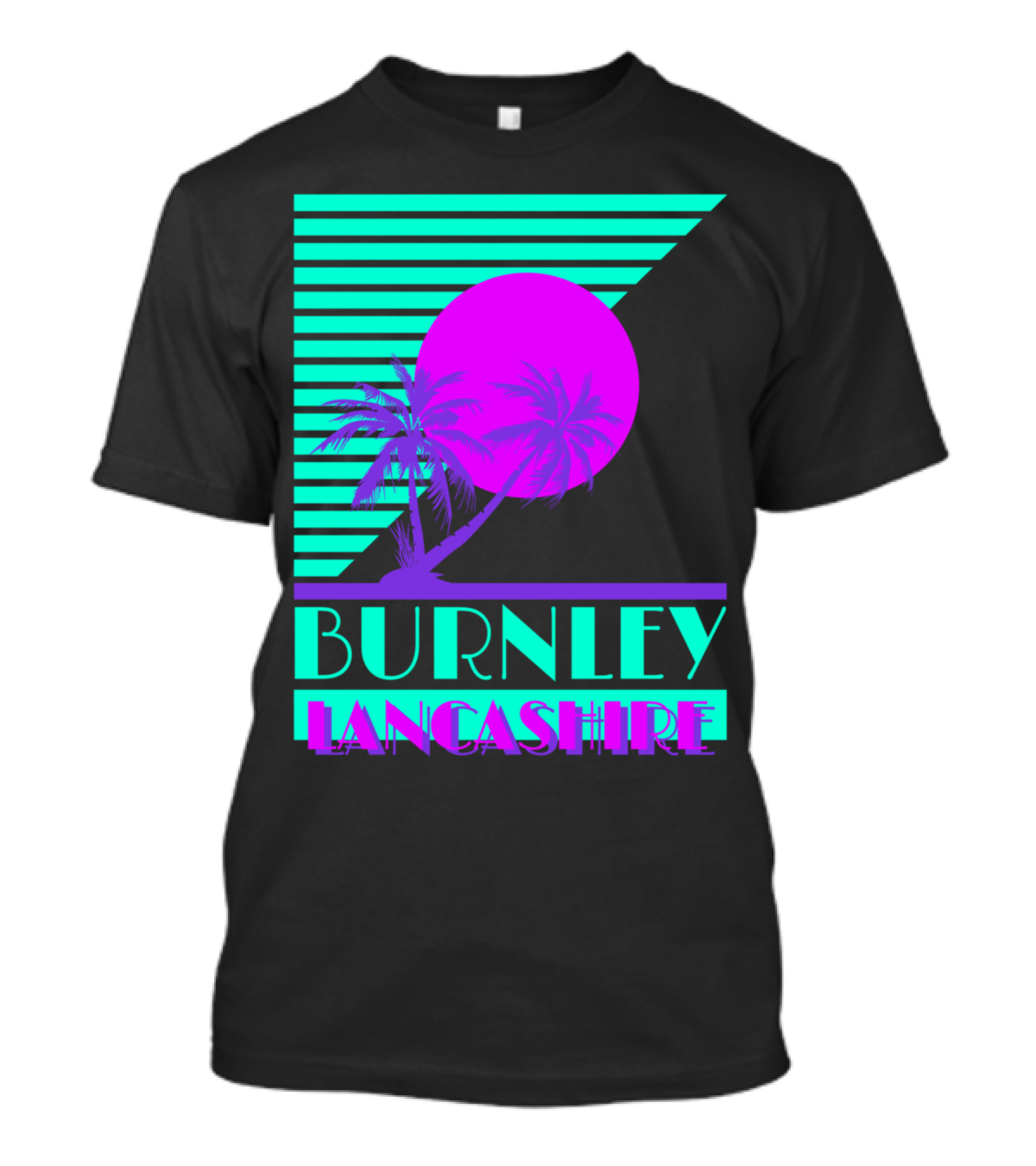 Burnley Lancashire 80s Style Retro Palm Trees And Sunset T-Shirt