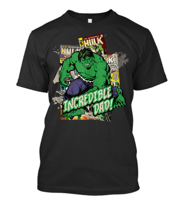 Marvel Incredible Hulk Comic Style Incredible Dad T-Shirt