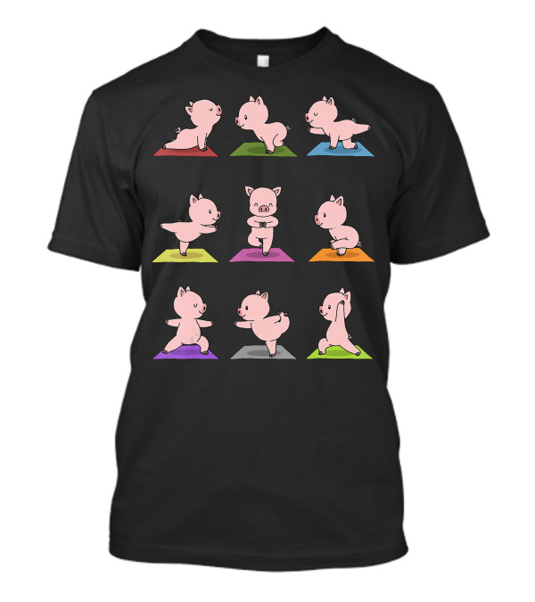Pig Yoga Piglets In Cute Yoga Poses On Colorful Mats T-Shirt