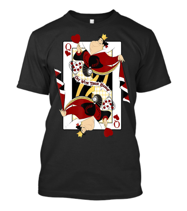 Disney Alice In Wonderland Queen Of Hearts Playing Card Off With Their Heads T-Shirt