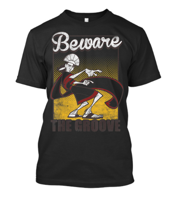 Beware The Groove Disney Emperors New Groove Character Pose T-Shirt