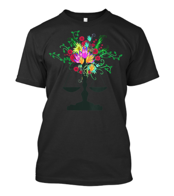 Scales Of Justice Vibrant Floral Arrangement Female T-Shirt