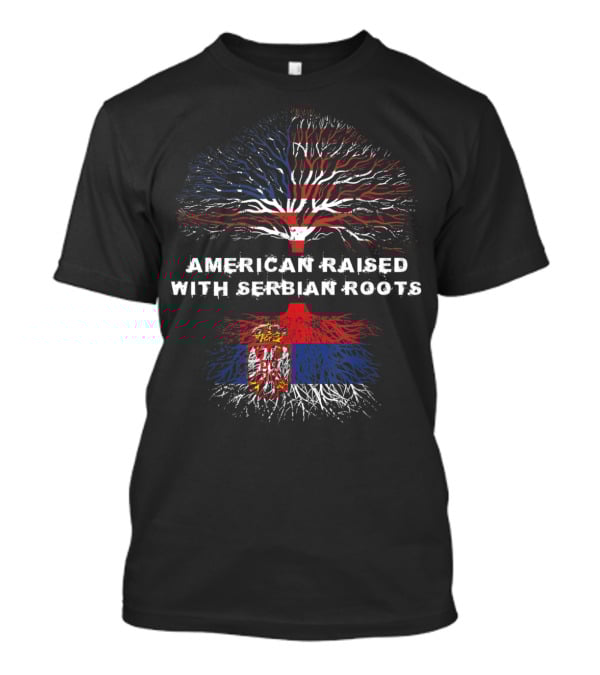 American Raised With Serbian Roots Tree Flag T-Shirt