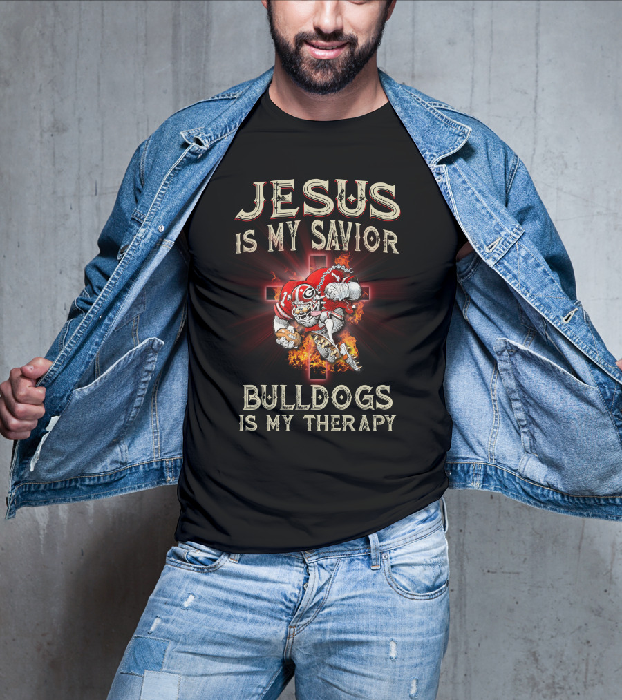 Jesus Is My Savior Bulldogs Is My Therapy Georgia Bulldogs Ncaa T-Shirt