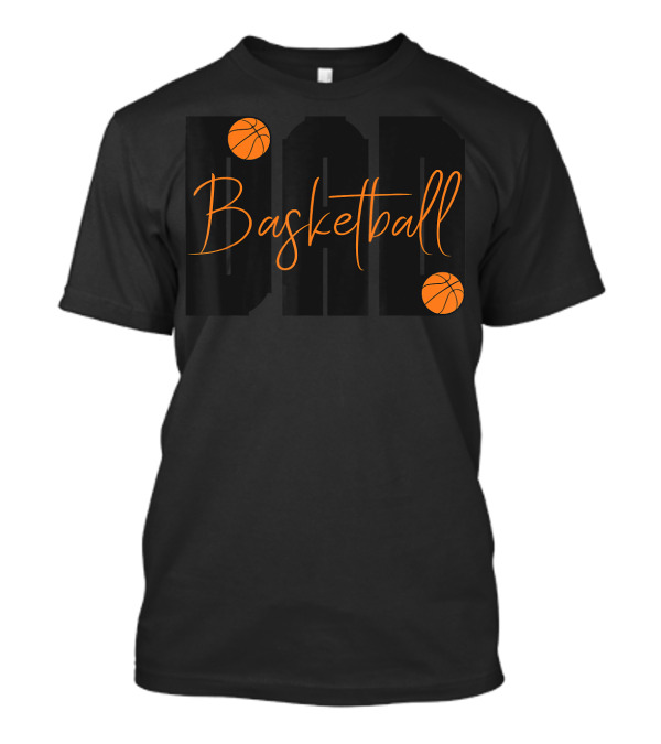 Dad Basketball Lover Father's Day Basketball T-Shirt