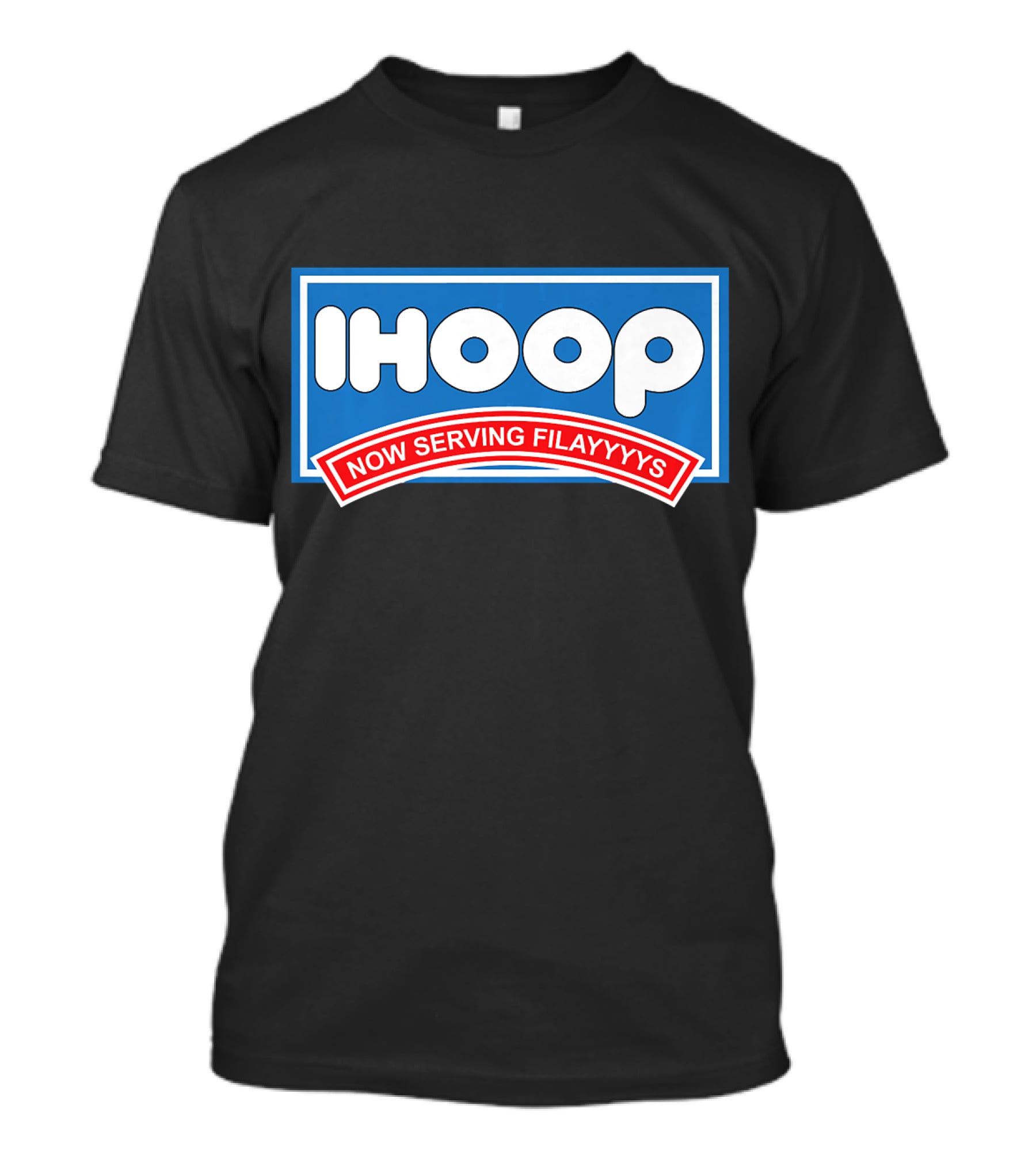 Ihoop Now Serving Filayyyys Basketball Spoof T-Shirt