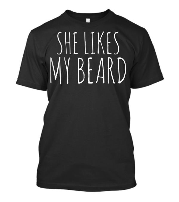 Matching Couple Set She Likes My Beard T-Shirt