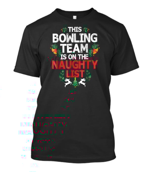 This Bowling Team Is On The Naughty List Christmas Reindeer Wreath Decorations T-Shirt
