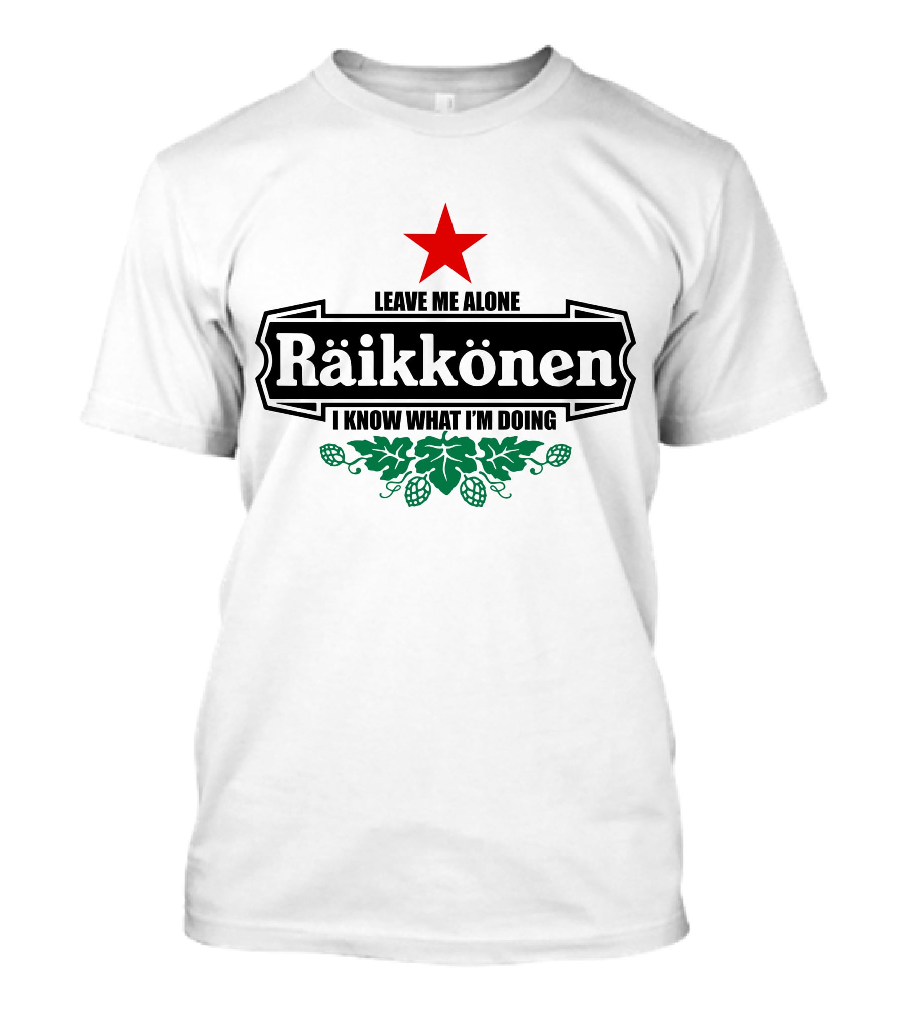 Leave Me Alone Räikkönen I Know What I'm Doing T-Shirt