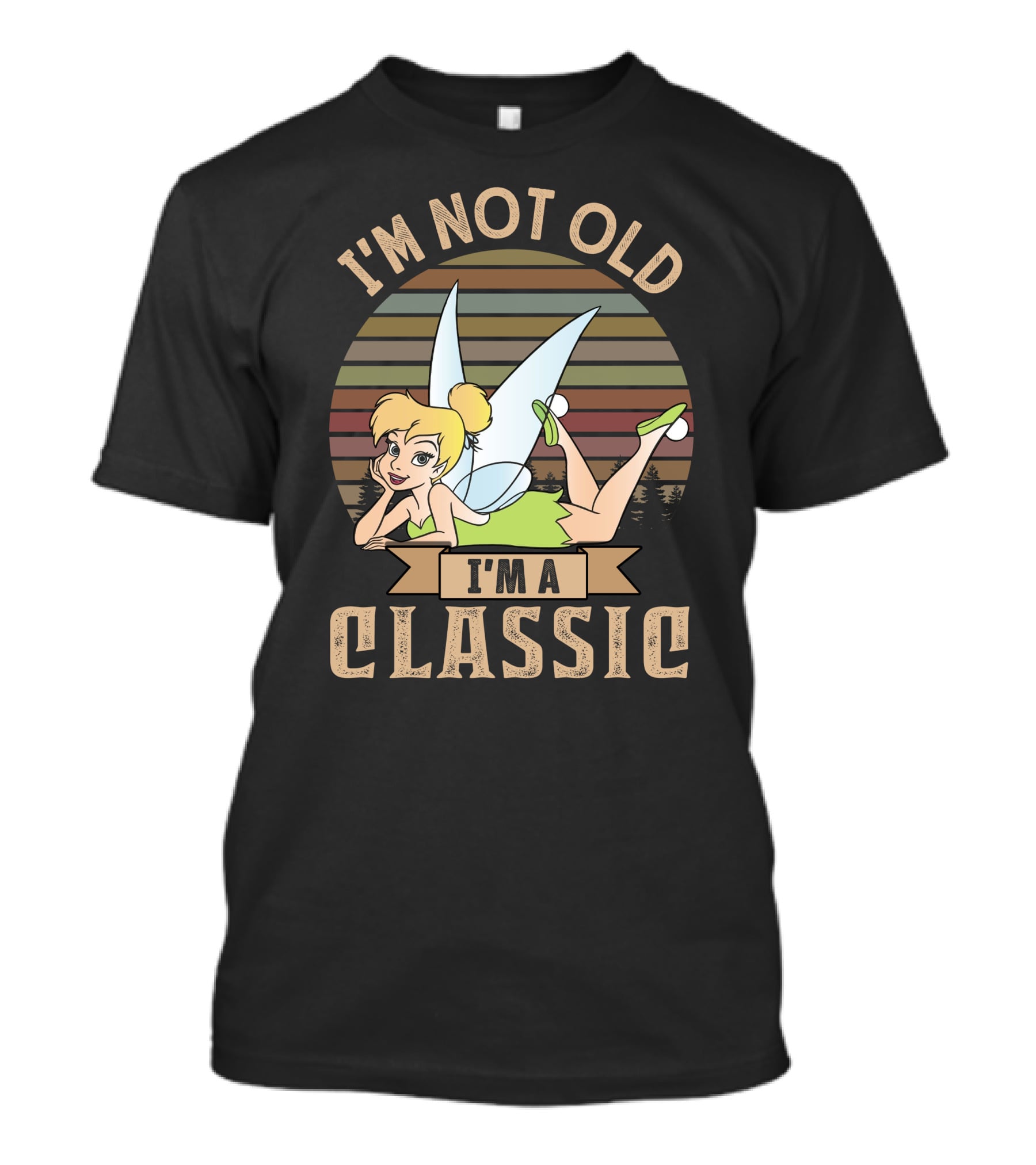 I'm Not Old I'm A Classic Tinker Bell T-Shirt