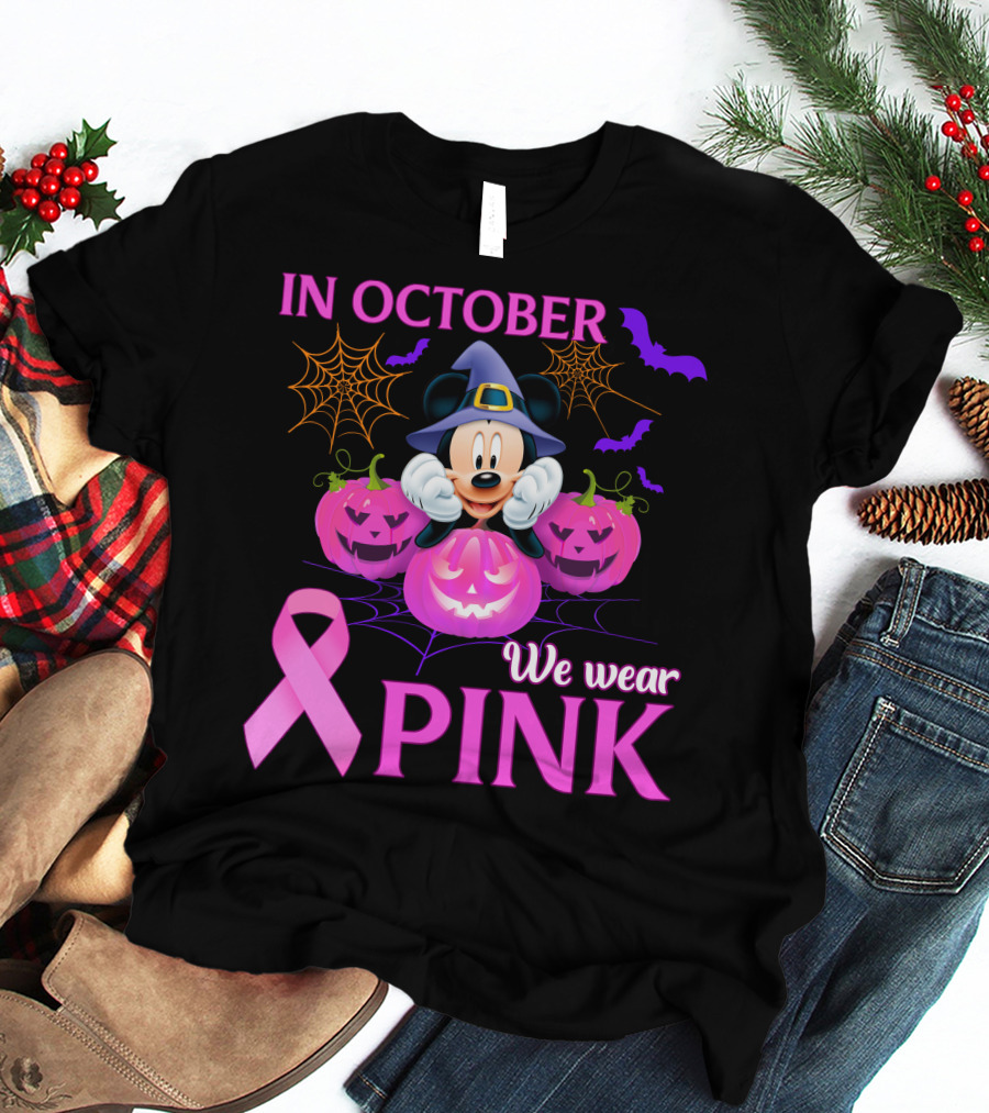 In October We Wear Pink Mickey Halloween Breast Cancer Awareness T-Shirt