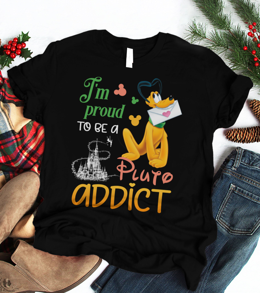 I'm Proud To Be A Pluto Addict Disney Castle And Mickey Ears T-Shirt