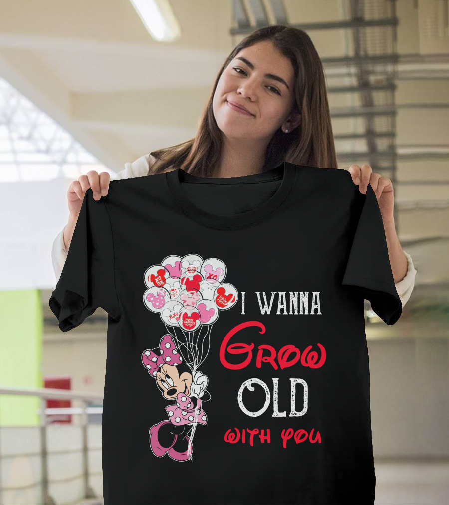 Minnie I Wanna Grow Old With You Balloons T-Shirt