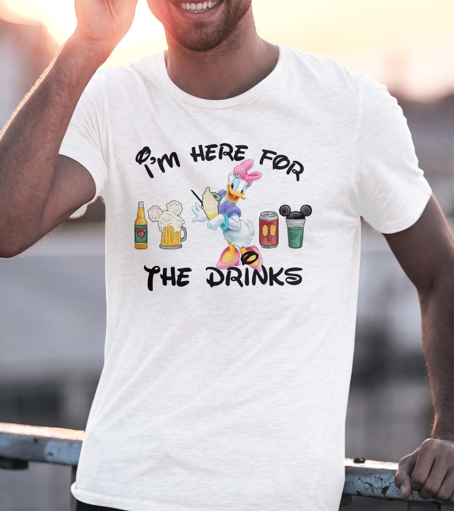 I'm Here For The Drinks Daisy Duck Beverages And Mickey Ears T-Shirt