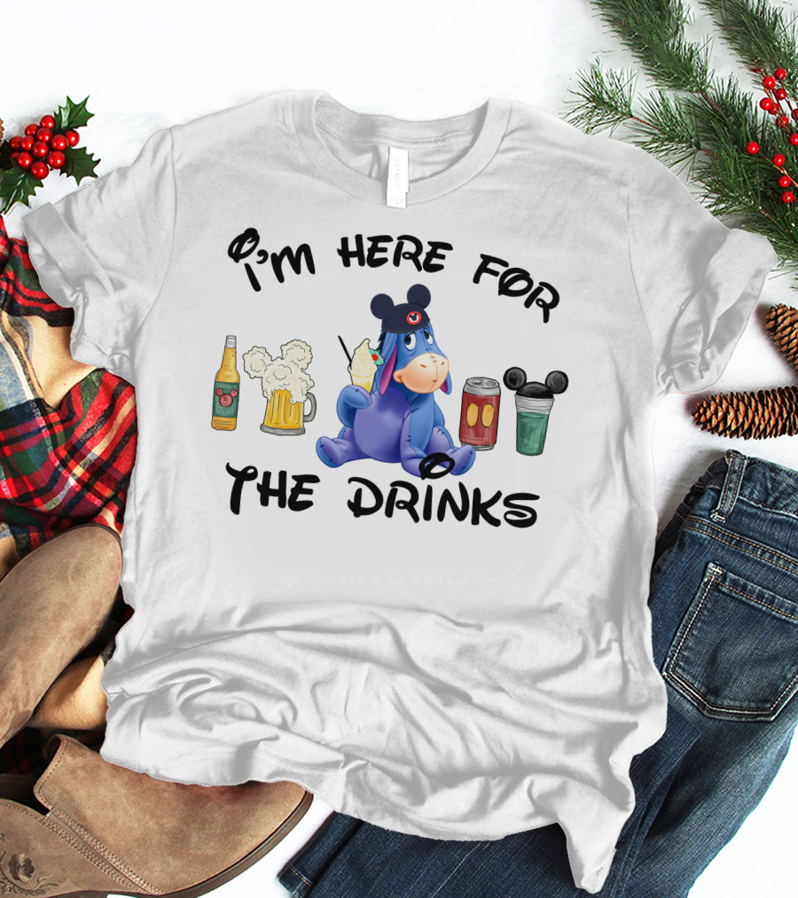 I'm Here For The Drinks Eeyore With Mickey Ears Drinking Beer Soda And Cocktail T-Shirt