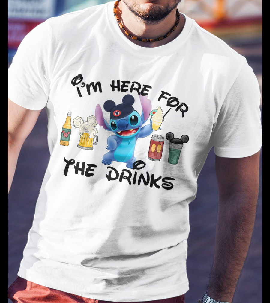 I'm Here For The Drinks Disney Stitch Hat Beer Cocktails T-Shirt