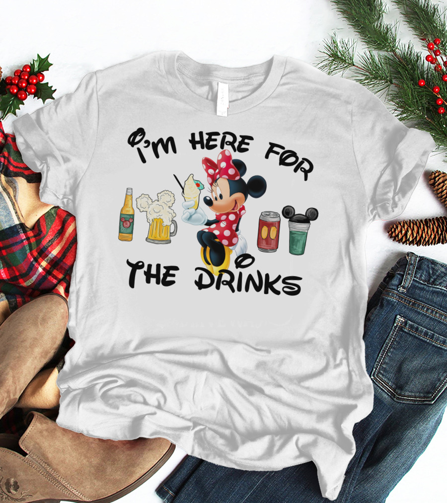 I'm Here For The Drinks Minnie Mouse T-Shirt
