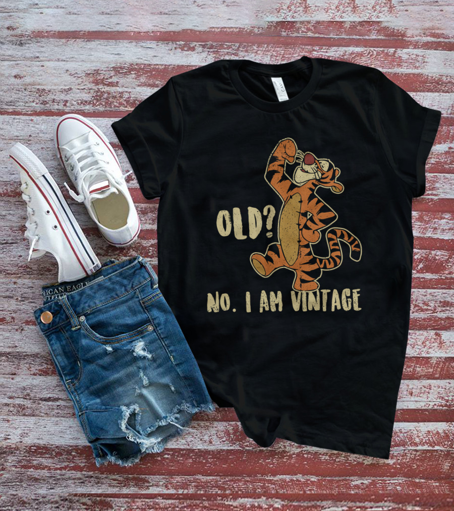 Tigger Old? No I Am Vintage T-Shirt