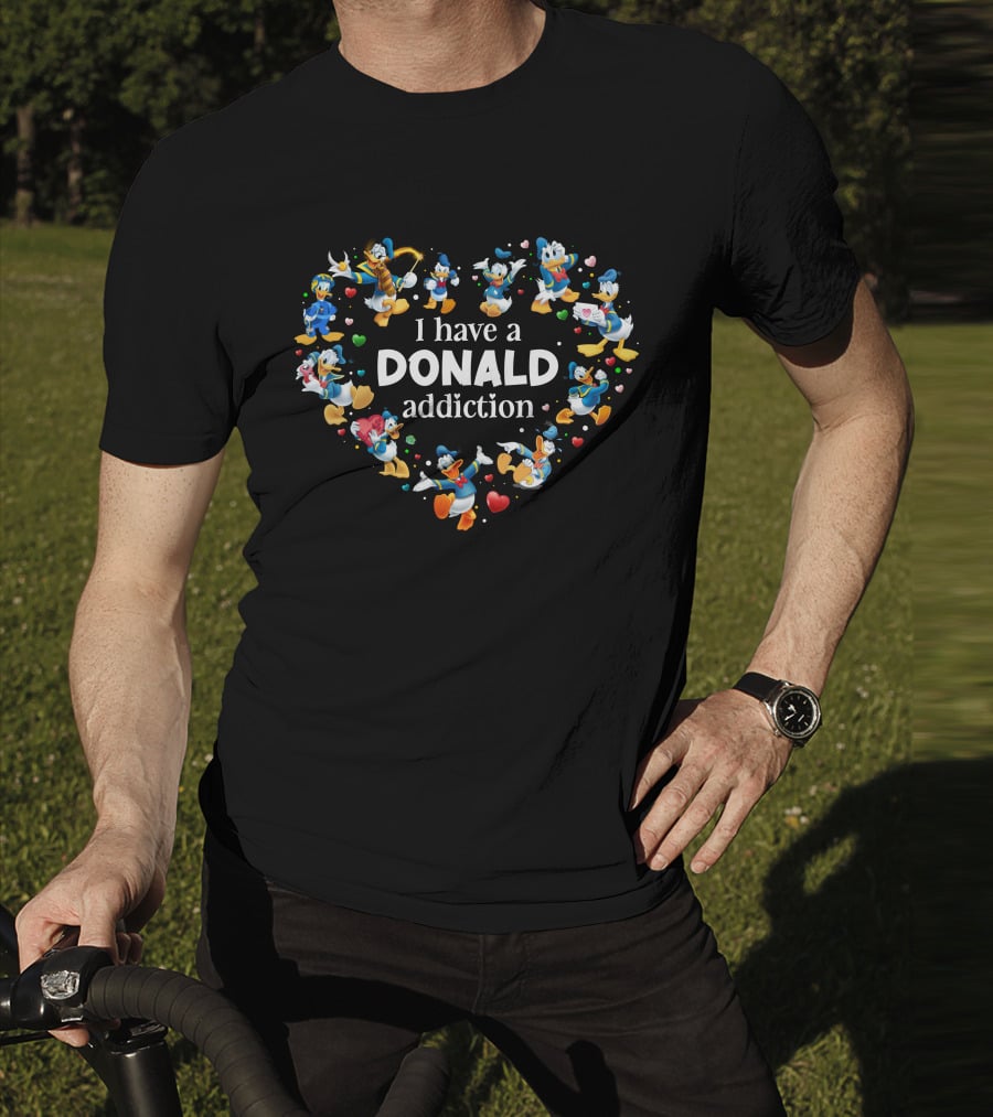 I Have A Donald Addiction Heart T-Shirt