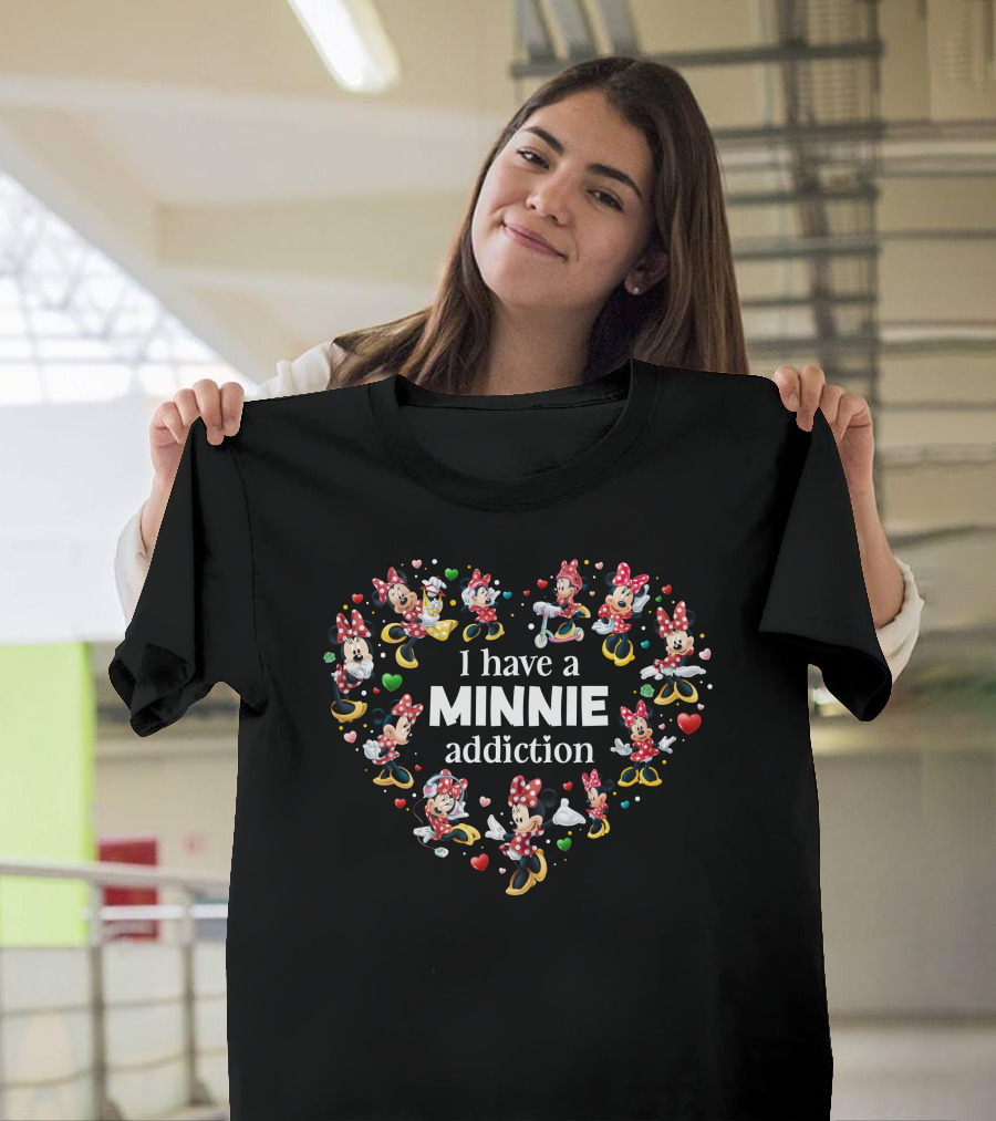 I Have A Minnie Addiction Heart T-Shirt