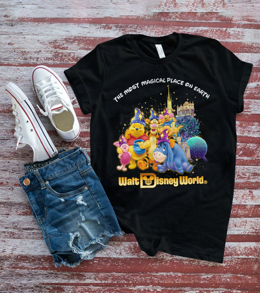 The Most Magical Place On Earth Walt Disney World Winnie The Pooh T-Shirt