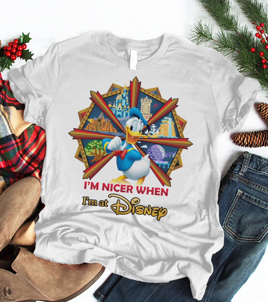 I'm Nicer When I'm At Disney Donald Duck T-Shirt