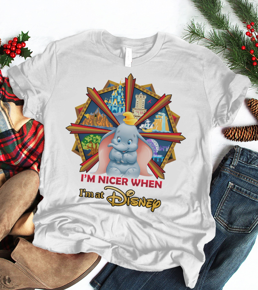 I'm Nicer When I'm At Disney Dumbo T-Shirt