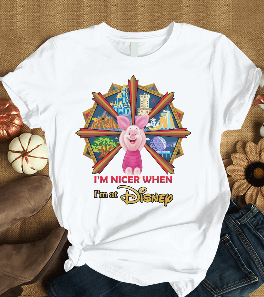 I'm Nicer When I'm At Disney Piglet T-Shirt