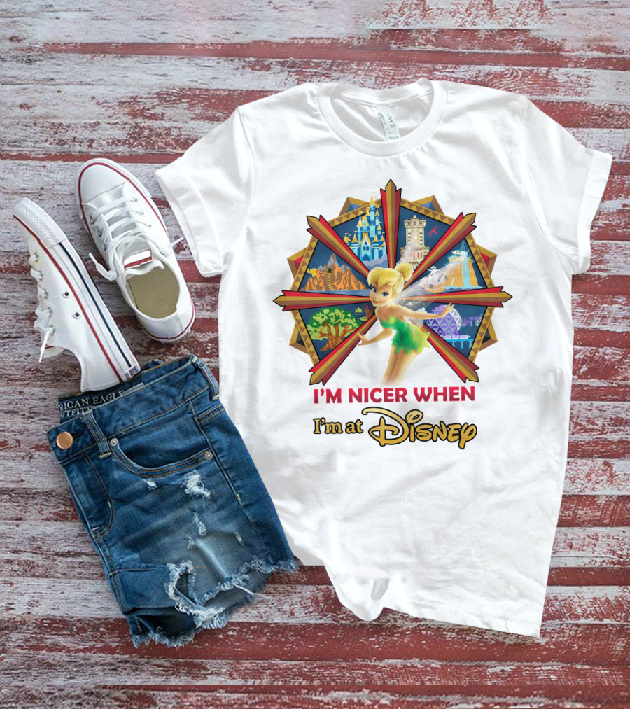 I'm Nicer When I'm At Disney Tinkerbell T-Shirt