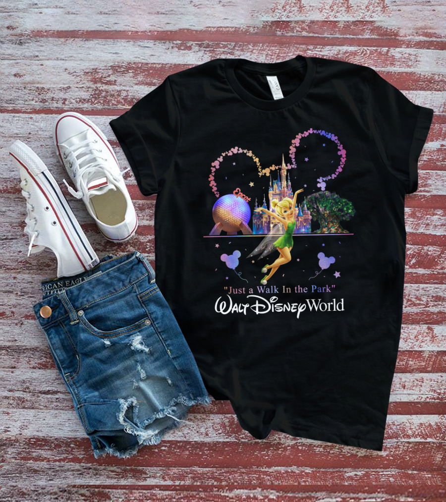 Walt Disney World Tinkerbell Just A Walk In The Park Epcot Magic Kingdom T-Shirt