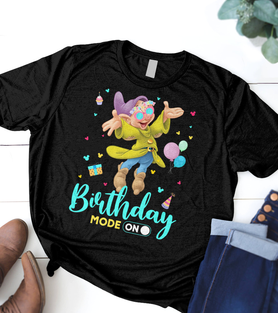 Birthday Mode On Dopey Happy Birthday Balloons Cupcake Party Hat T-Shirt