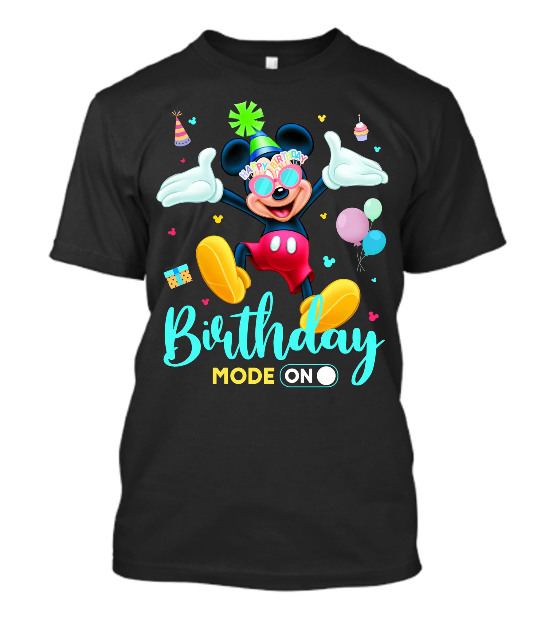 Birthday Mode On Happy Birthday Mickey T-Shirt