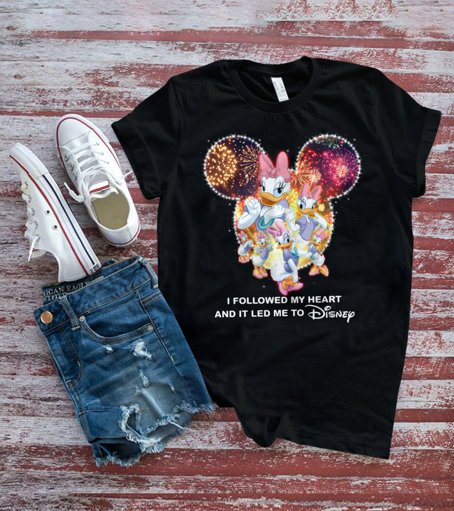 I Followed My Heart And It Led Me To Disney Daisy T-Shirt