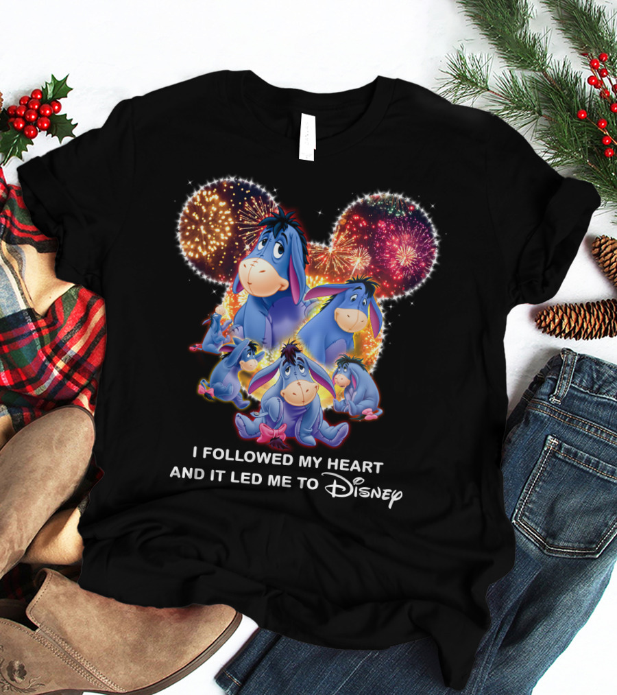I Followed My Heart And It Led Me To Disney Eeyore Fireworks Mickey Ears T-Shirt