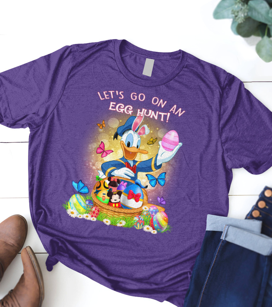 Let's Go On An Egg Hunt Donald Duck Basket Butterflies And Eggs T-Shirt