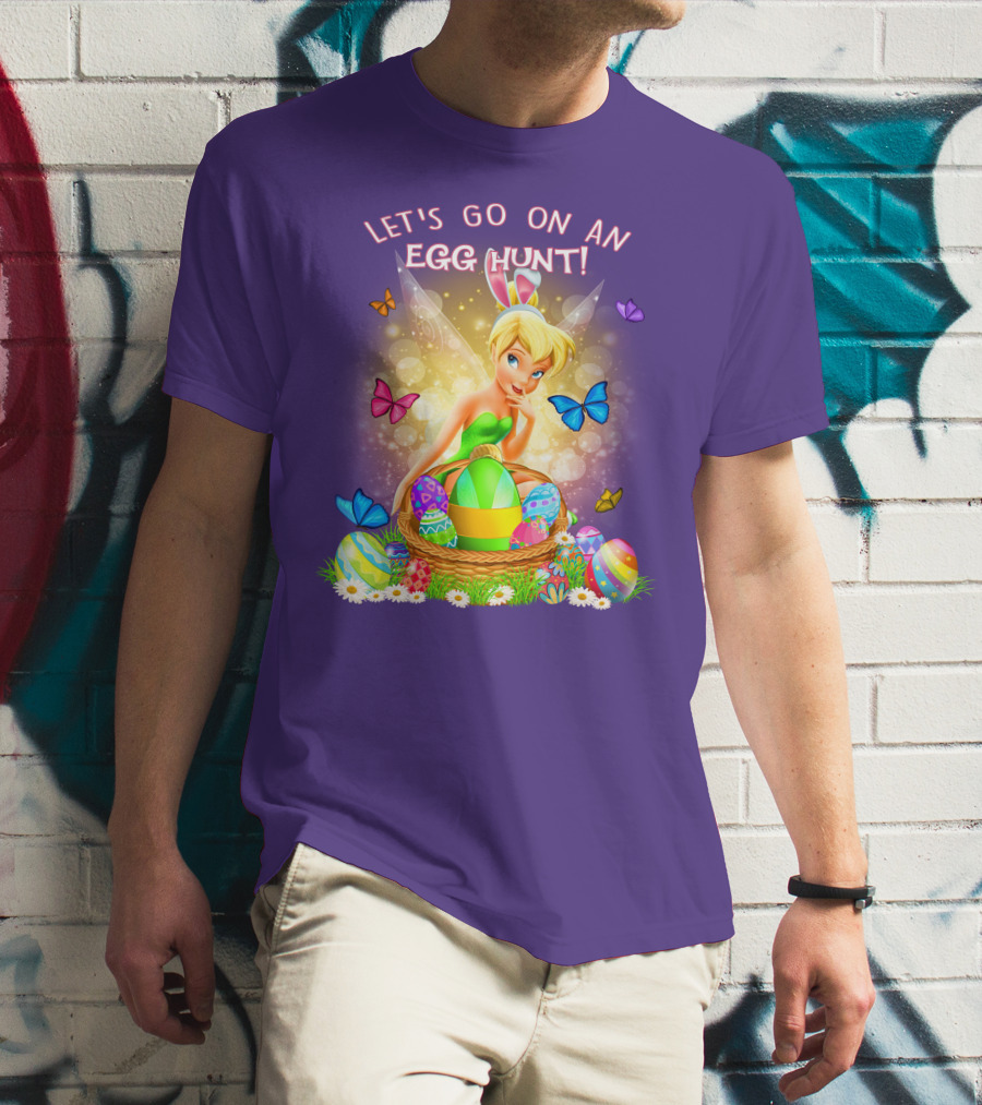 Let's Go On An Egg Hunt Tinkerbell Basket Butterflies T-Shirt