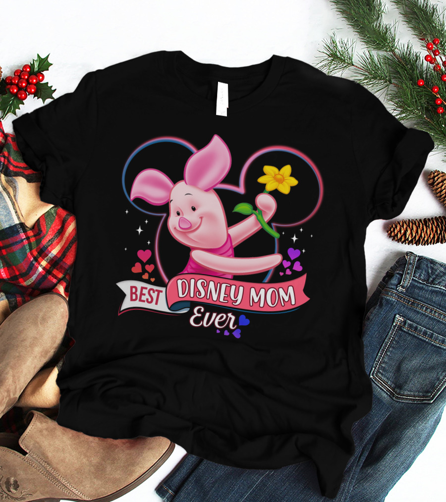 Best Disney Mom Ever Piglet Mickey Mouse Ears Hearts Flowers T-Shirt