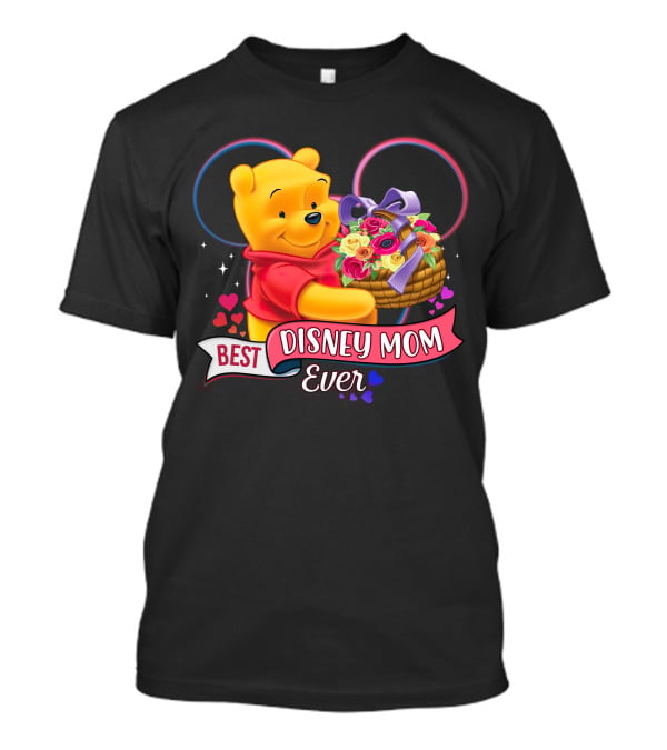 Best Disney Mom Ever Pooh Bear With Bouquet Of Flowers And Hearts T-Shirt