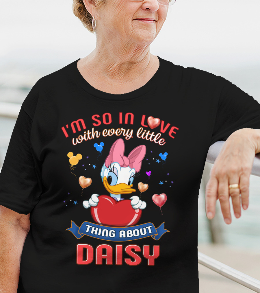 I'm So In Love With Every Little Thing About Daisy T-Shirt