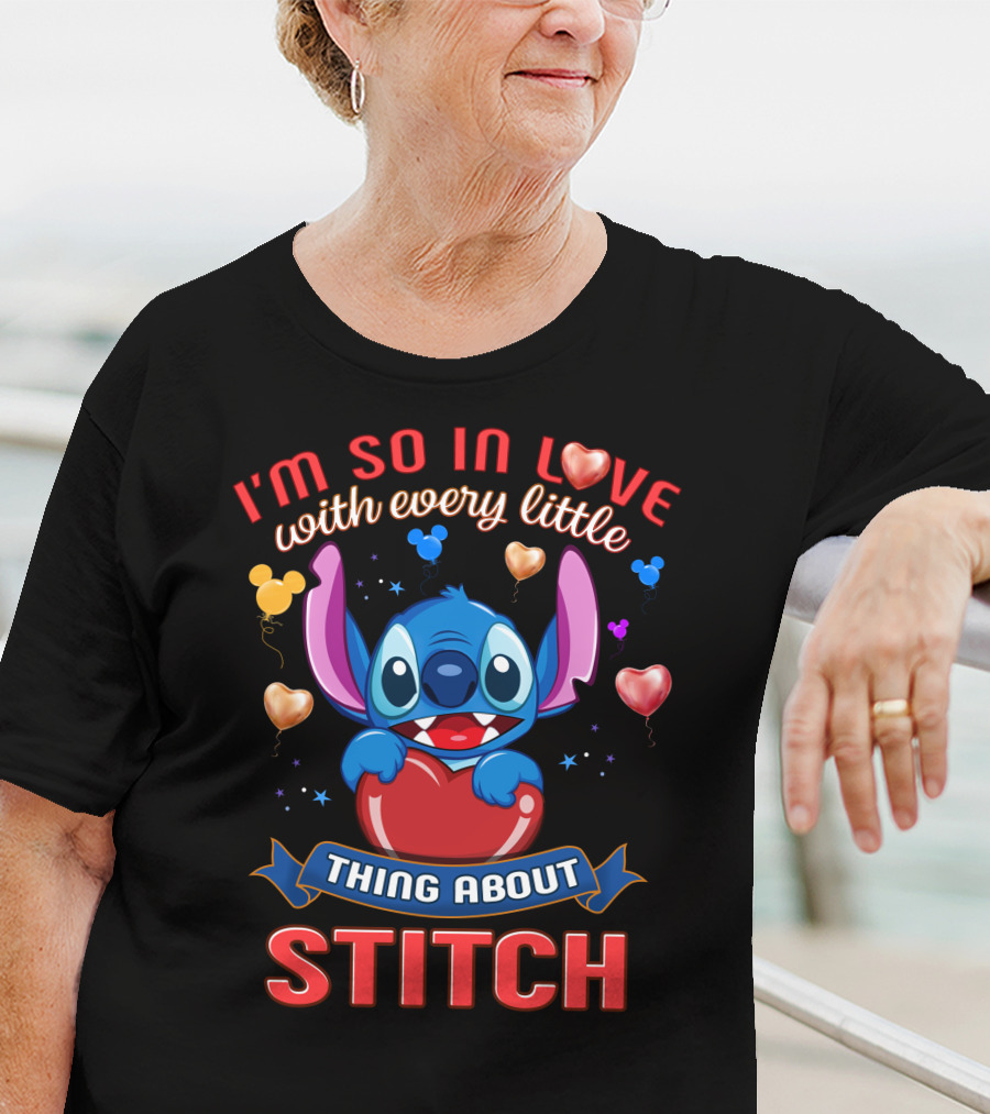 I'm So In Love With Every Little Thing About Stitch T-Shirt