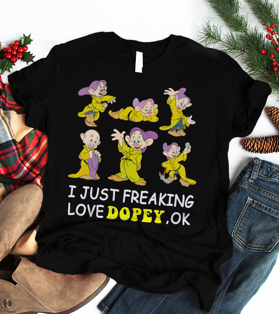 I Just Freaking Love Disney Dopey Ok T-Shirt