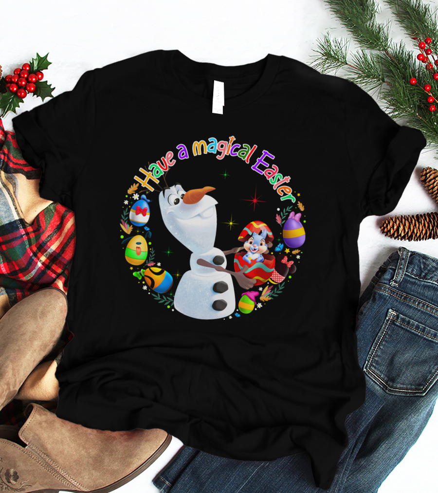 Have A Magical Easter Olaf T-Shirt