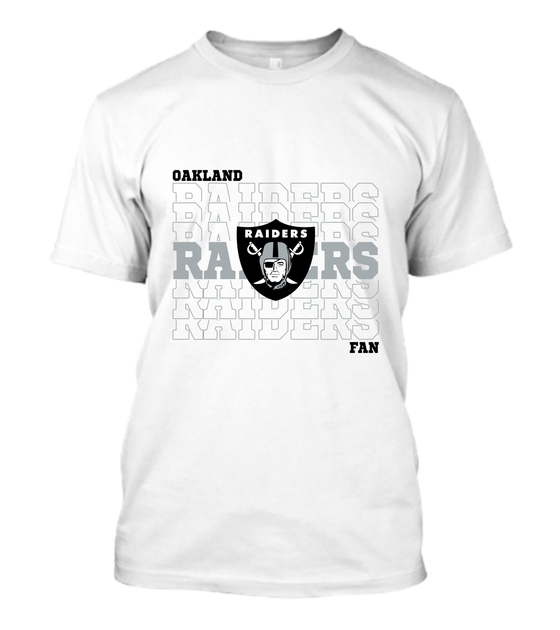 Oakland Raiders Fan RAIDERS RAIDERS RAIDERS T-Shirt